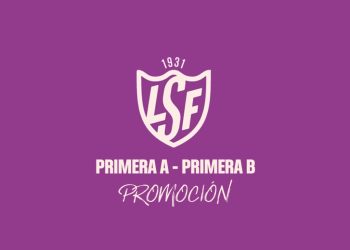LSF: Se viene la promoción entre la A y la B